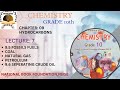 9.5FOSSIL FUELS|9.6SEPERATING CRUDE OIL| HYDROCARBONS| UNIT:9| GRADE:10|CHEMISTRY|FBISE|NBF