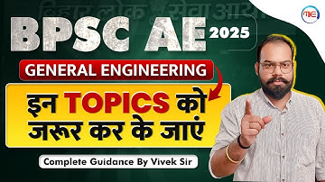 BPSC AE 2025 | General Engineering | Most Important Topics | Complete Guidence by Vivek Sir