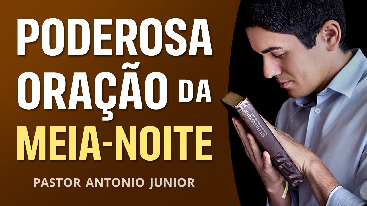 ORAÇÃO DA MEIA-NOITE – 03/05 –  Volte Para Deus Hoje Mesmo! 🙏🏼