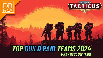 Top Guild Raids Teams 2024 (and how to use them)