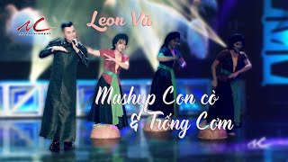 Leon Vũ - Mashup Con Cò & Trống Cơm (Sing-Along)