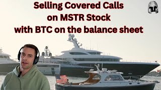 MSTR 10X, Covered Call Strategy.