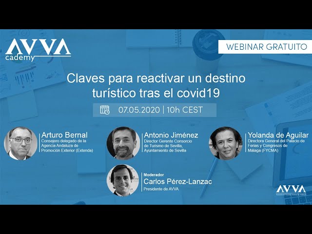 AVVAcademy | Claves para reactivar un destino turístico tras el covid19