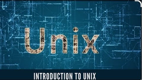 Introduction of UNIX OS