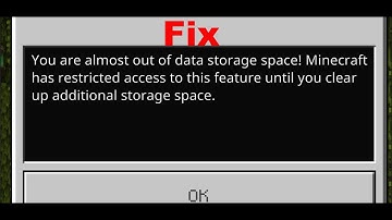 Fix Minecraft Error You Are Almost Out Of Data Storage Space On Xbox Console