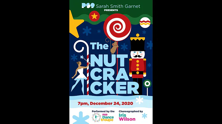 The PS 9 (Virtual) Nutcracker will premiere this Christmas Eve @ 7pm. Check back to enjoy the show!