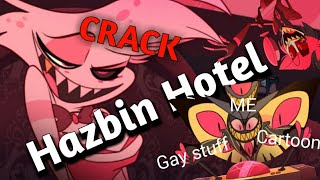 HAZBIN HOTEL (PILOT) on CRACK!