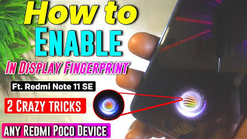 Redmi Note 11se MIUI 13 In display Fingerprint | Enable Under DisplayFingerprint On Redmi Note 11Se