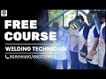 Free Welding Technician Certification Course with Placement Assistance | Apply Now!