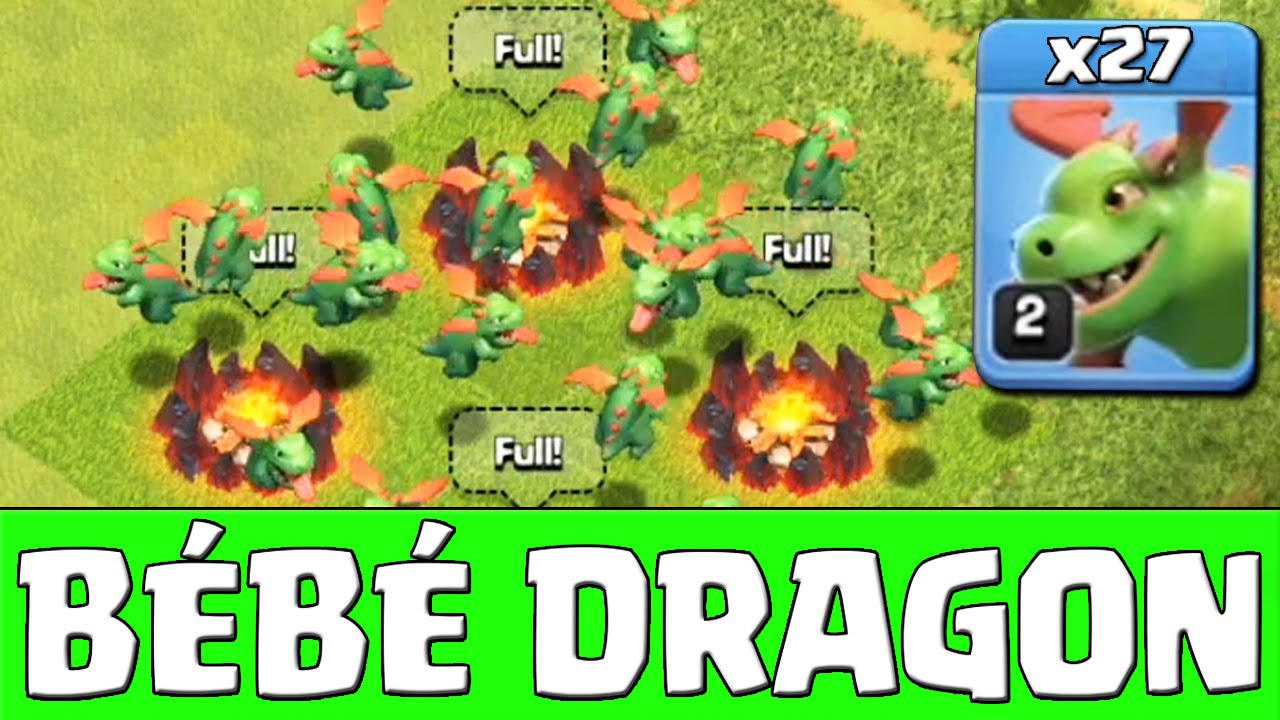 ATTAQUE avec 27 BéBéS DRAGONS de niveau MAX sur Clash of Clans