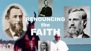 Renouncing the Faith Delivered to the Saints