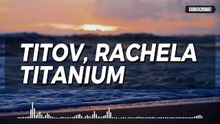 Titov, Rachela - Titanium [David Guetta] Spectrum Video Resimi