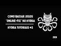 COMO BAIXAR JOGOS "online-fix" NO HYDRA - ATUALIZADO 2026