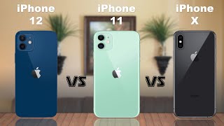 iPhone 12 vs iPhone 11 vs iPhone X