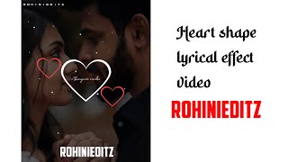💜 Heart shape lyrical effect video in Alight Motion/ Rohinieditz ❤️/ screenshot 3