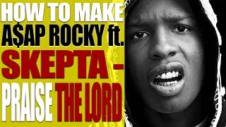 БИТ A$AP ROCKY ft. SKEPTA - PRAISE THE LORD ЗА 10 МИНУТ В FL STUDIO 20