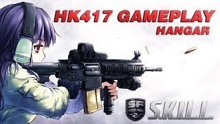 SF2 S.K.I.L.L. HK417 Hangar Full GamePlay