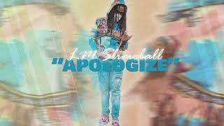 LM SlimeBall-  Apologize (Official Audio)