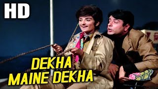  Dekha Maine Dekha Lyrics in Hindi