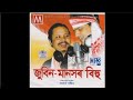 Zubeen garg super hit bihu songs