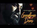 Goodbye dear featuring kamal lochan jam entertains