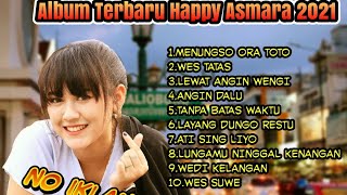 Top Musik Lagu pilihan HAPPY ASMARA album terbaru 2021 populer|| Enak di dengar||Lagu untuk Tidur||
