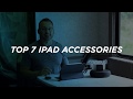 Top 7 must have ipad accessories