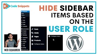 Hide Wordpress Sidebar Items based on User Role - Code Snippets - CodeSnippets
