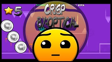 El Mejor Fondo!! Crisp By:Optical (All Coins)- Geometry Dash 2.0 - ByFertXxYT