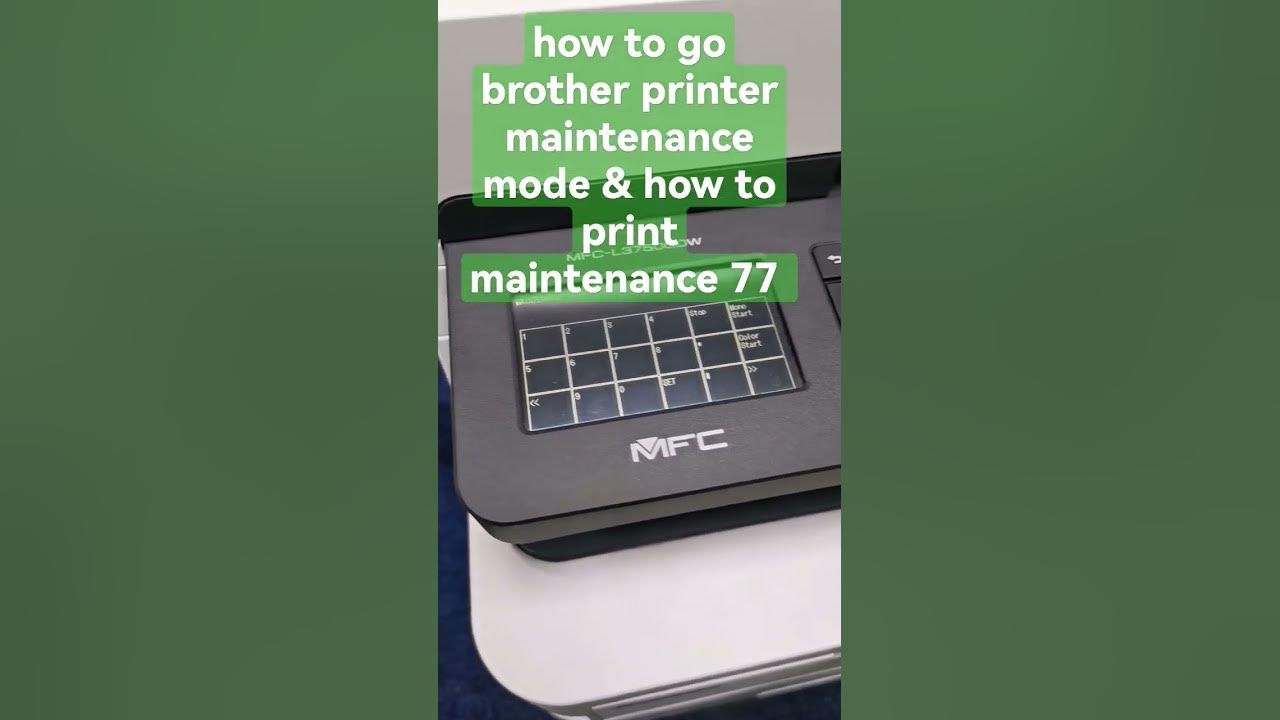 how to go brother printer maintenance mode & how to print maintenance