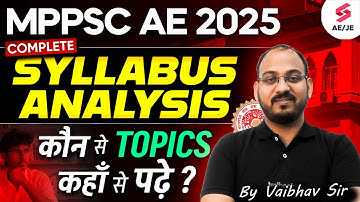 MPPSC AE 2025 | MPPSC AE Civil Engineering Syllabus changes that YOU Must Know! | Vaibhav Sir