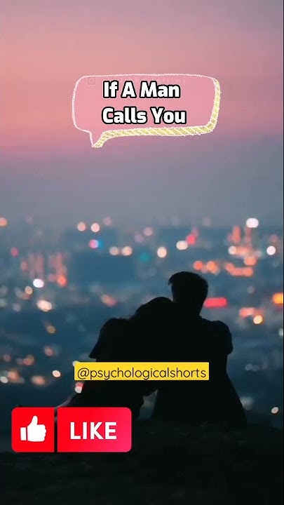 If A Man Calls You shorts YouTube if-a-man-calls-you-shorts-youtube