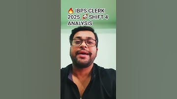 🔥 IBPS CLERK 2025 🚀 SHIFT 4 ANALYSIS | GOOD ATTEMPTS ✅ #IBPSClerk2025 #Shift4 #ExamAnalysis #shorts