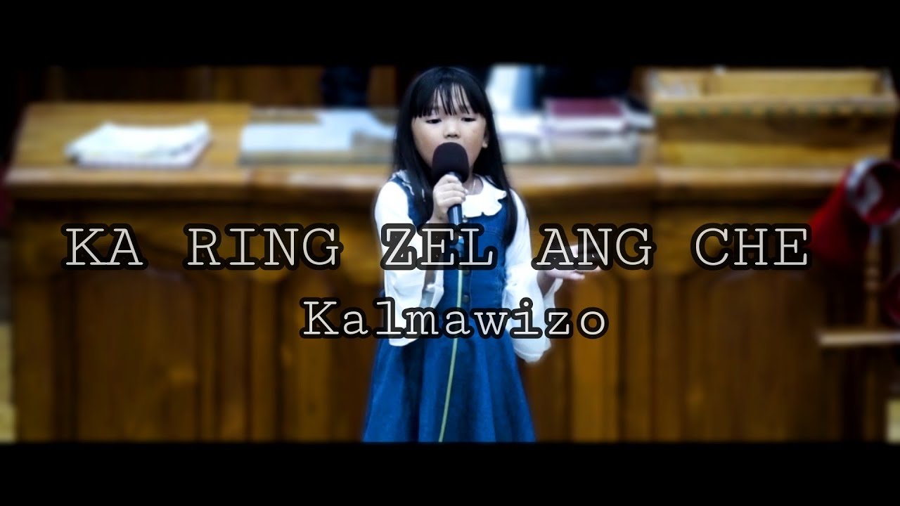 Kalmawizo//Ka ring zel ang che//Trust in You (Cover)