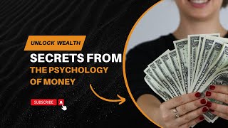 The Psychology of Money in 8 Minutes: A Game-Changer for Your Wallet! |  Morgan Housel