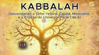 Thumbnail: Cabalá | Desvendando o Sêfer Yetsirá | (Parte 1 de 5)