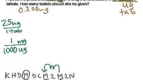 Unit conversion: dosage, two step, tablets