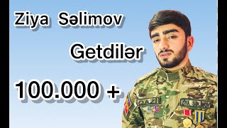 Ziya Selimov- Getdiler 2021 [] Resimi