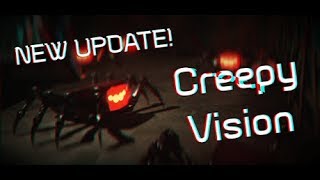 Creepy Vision - Update Trailer screenshot 1