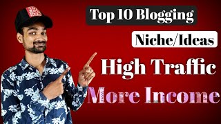 Top 10 Blogging Niche Ideas | Blogging Niche | WordPress | EduClicker