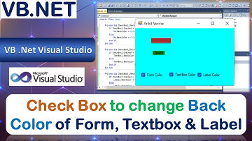 P55 | Check Box to change Back Color of Form, Textbox & Label | VB.NET