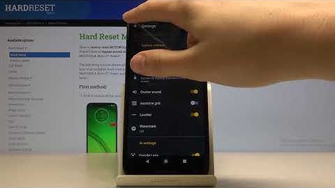 How to Manage Camera Leveler on Motorola Moto G7 Power - Turn On/Off Camera Leveler