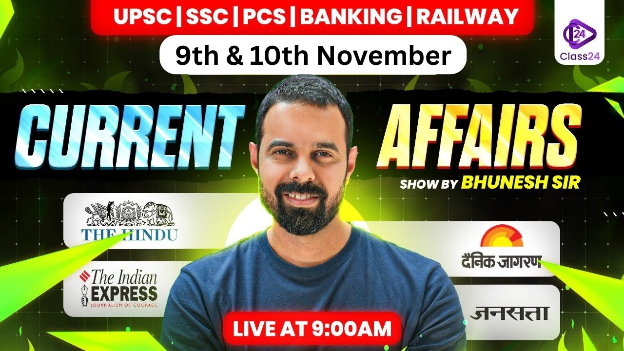 9th & 10th Nov 2025 Current Affairs | Current Affairs Today | The Hindu ...