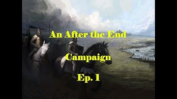 Crusader Kings 2 - After the End - Montreal Ep. 1 - Fast Death