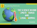Climate Change and Global Warming: Causes, Effects, and Solutions