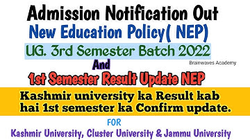 admission notification out BG 3rd semester batch 2022 NEP. 1st semester result Kashmir University