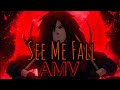 Madara Uchiha AMV See Me Fall 100 Subscriber S Special Madara Uchiha AMV See Me Fall 100 Subscriber S Special