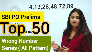 SBI PO Prelims TOP 50 Wrong Series Important Question All Pattern By Minakshi Ma