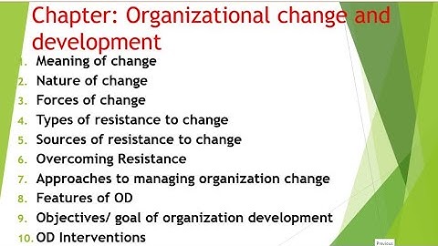 Chapter:Organizational change and Development/ OB/ Dibakar/MBS/MBA/BBA/BBS