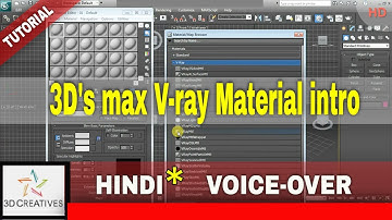 3Dsmax vray material editor intro - [ new begineers hindi tutorial ]